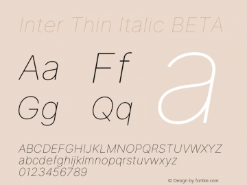 Inter Thin Italic BETA Version 3.010;git-aca7606f2 Font Sample