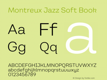 Montreux Jazz Soft Book Version 1.000;hotconv 1.0.109;makeotfexe 2.5.65596图片样张