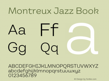 Montreux Jazz Book Version 1.000;hotconv 1.0.109;makeotfexe 2.5.65596图片样张