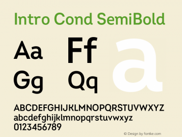 Intro Cond SemiBold Version 2.000;hotconv 1.0.109;makeotfexe 2.5.65596图片样张