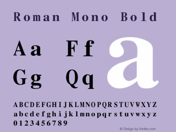 Roman Mono Bold Rev 003.0 Font Sample