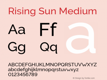 Rising Sun Medium Version 1.00;October 5, 2019;FontCreator 12.0.0.2547 64-bit; ttfautohint (v1.6) Font Sample