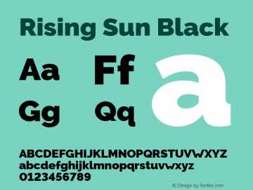 Rising Sun Black Version 1.00;October 5, 2019;FontCreator 12.0.0.2547 64-bit; ttfautohint (v1.6) Font Sample
