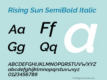 Rising Sun SemiBold Italic Version 1.00;October 6, 2019;FontCreator 12.0.0.2547 64-bit; ttfautohint (v1.6) Font Sample