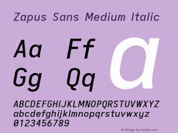 Zapus Sans Medium Italic Version 1.00;October 8, 2019;FontCreator 12.0.0.2547 64-bit; ttfautohint (v1.6) Font Sample