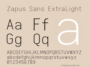 Zapus Sans ExtraLight Version 1.00;October 8, 2019;FontCreator 12.0.0.2547 64-bit; ttfautohint (v1.6) Font Sample