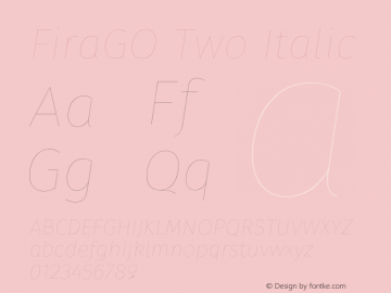 FiraGO Two Italic Version 1.001 Font Sample
