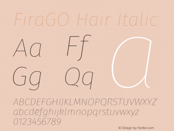 FiraGO Hair Italic Version 1.001 Font Sample