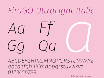 FiraGO UltraLight Italic Version 1.001图片样张