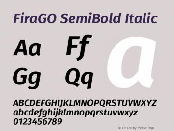 FiraGO SemiBold Italic Version 1.001 Font Sample