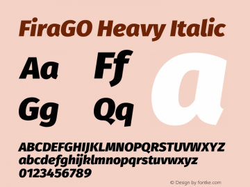FiraGO Heavy Italic Version 1.001 Font Sample