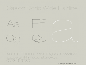 CaslonDoricWide-Hairline Version 1.001 2019 | wf-rip DC20190715 Font Sample