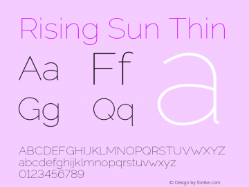 Rising Sun Thin Version 1.00;October 19, 2019;FontCreator 12.0.0.2547 64-bit; ttfautohint (v1.6) Font Sample