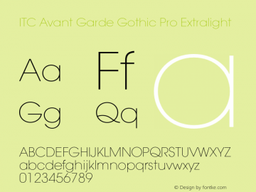 ITCAvantGardePro-Extralight Version 1.000;PS 001.001;hotconv 1.0.56 Font Sample