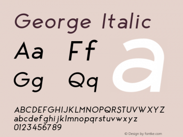 George Italic Version 1.002;Fontself Maker 3.0.1 Font Sample
