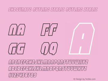Shogunate Outline Italic Version 1.0; 2019 Font Sample