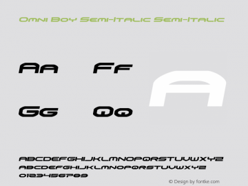 Omni Boy Semi-Italic Version 1.0; 2019 Font Sample