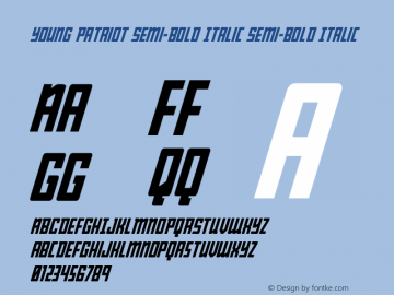 Young Patriot Semi-Bold Italic Version 1.0; 2019 Font Sample