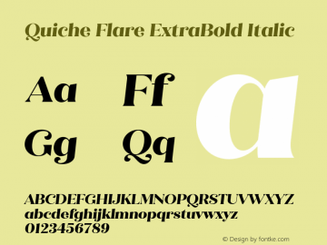 Quiche Flare ExtraBold Italic Version 1.000;hotconv 1.0.109;makeotfexe 2.5.65596图片样张