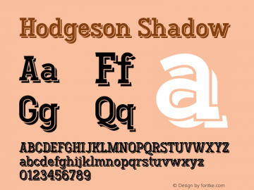 HodgesonShadow Version 1.000 Font Sample