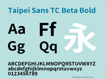 Taipei Sans TC Beta Bold Version 1.000 Font Sample