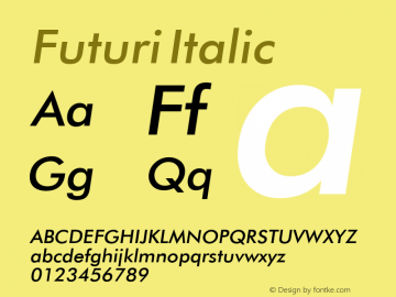 Futuri Italic Rev. 002.02 Font Sample