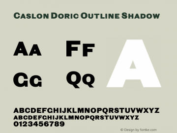 CaslonDoricOutline-Shadow Version 1.001 | wf-rip DC20190915 Font Sample