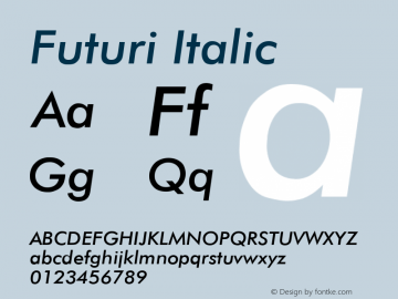 Futuri Italic Rev. 002.001 Font Sample