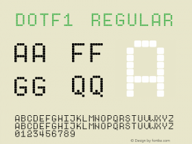 Dotf1 Version 1.0; 2000; initial release Font Sample