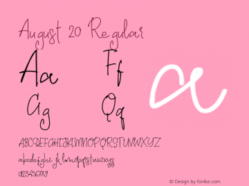 August 20 Version 1.000 Font Sample