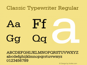 Classic Typewriter Regular Rev. 002.001 Font Sample