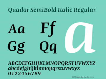 Quador SemiBold Italic 1.000 Font Sample