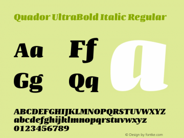 Quador UltraBold Italic 1.000图片样张