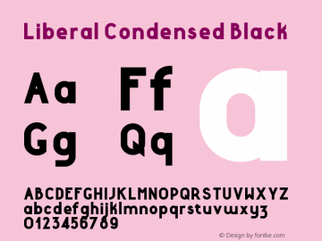 LiberalCondensed-Black Version 1.000 Font Sample