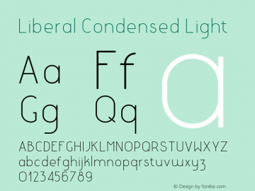 LiberalCondensed-Light Version 1.000 Font Sample