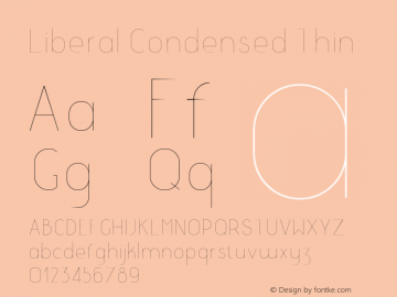 LiberalCondensed-Thin Version 1.000 Font Sample