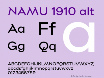 NAMU 1910 alt Version 1.000;PS 001.000;hotconv 1.0.88;makeotf.lib2.5.64775 Font Sample