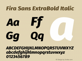 Fira Sans ExtraBold Italic Version 4.203 Font Sample