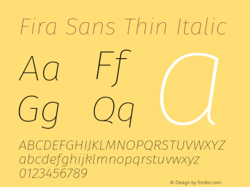 Fira Sans Thin Italic Version 4.203图片样张