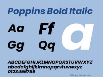 Poppins Bold Italic Version 3.010;PS 1.000;hotconv 16.6.54;makeotf.lib2.5.65590 Font Sample