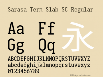 Sarasa Term Slab SC Regular  Font Sample