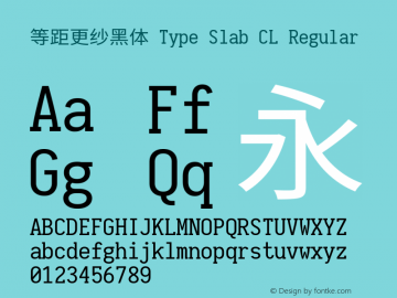 等距更纱黑体 Type Slab CL Regular 图片样张