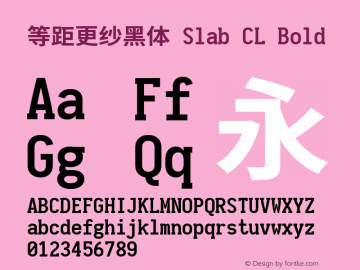 等距更纱黑体 Slab CL Bold  Font Sample