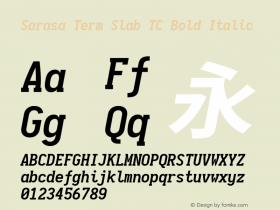 Sarasa Term Slab TC Bold Italic  Font Sample