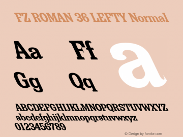 FZ ROMAN 36 LEFTY Normal 1.000 Font Sample