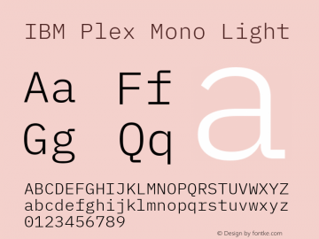 IBM Plex Mono Light Version 2.000 Font Sample
