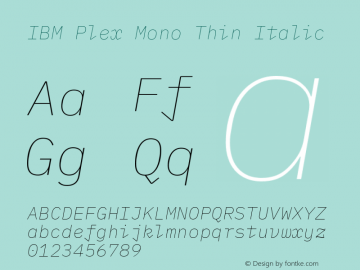 IBM Plex Mono Thin Italic Version 2.000 Font Sample