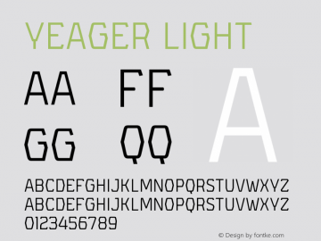 Yeager Light Version 1.007;PS 001.007;hotconv 1.0.88;makeotf.lib2.5.64775 Font Sample