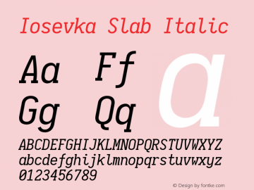 Iosevka Slab Italic 2.0.1 Font Sample