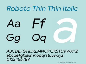 Roboto Thin Italic Version 1.008 | CWR FONToMASS Premium compilation Font Sample